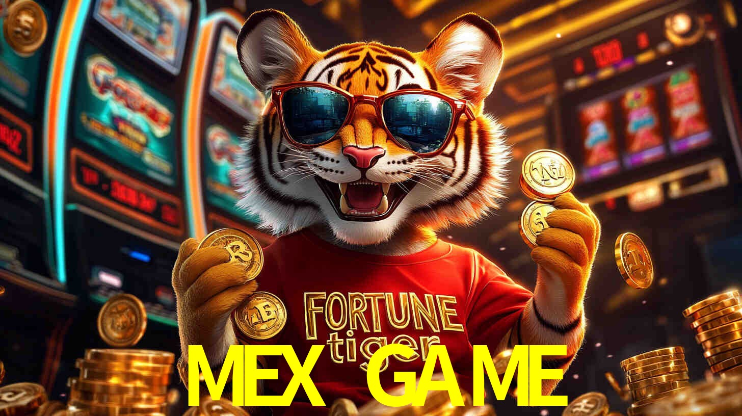 Por Que Jogar Fortune Tiger no MEX GAME